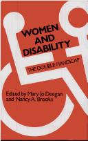 Cover of: Women and disability by Mary Jo Deegan, Nancy A. Brooks