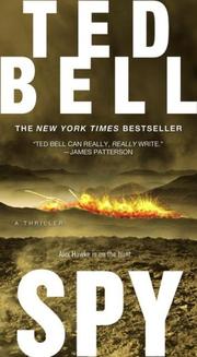 Cover of: Spy by Ted Bell, Ted Bell