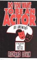 Do you want to be an actor?
