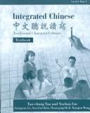 Cover of: Integrated Chinese, Level 1, Part 2 by Daozhong Yao, Liu, Yuehua., Tao-Chung Yao