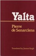 Cover of: Yalta by Pierre de Senarclens