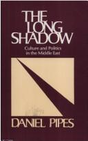 Cover of: The Long Shadow by Daniel Pipes