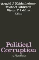 Cover of: Political corruption: a handbook