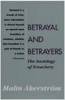 Betrayal and betrayers by Malin Åkerström