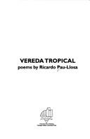 Cover of: Vereda tropical: poems