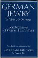 Cover of: German Jewry by Werner Jacob Cahnman, Werner Jacob Cahnman