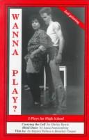 Cover of: Wanna Play? by Shirley Barrie, Anna Fuerstenberg, Banuta Rubess, Beverley Cooper