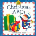 Cover of: Christmas ABCs: An Alphabet Book