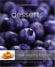 Cover of: Williams-Sonoma New Healthy Kitchen: Desserts by Annabel Langbein
