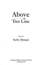 Cover of: Above the Tree Line: Poems (Carnegie-Mellon Poetry)
