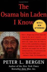 Cover of: The Osama bin Laden I Know by Peter Bergen