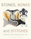 Stones, bones and stitches by Shelley Falconer, Shelley Falconer, Shawna White