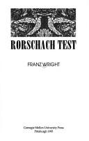 Cover of: Rorschach Test by Franz Wright
