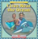 Cover of: I Live Near the Ocean (Where I Live) | 