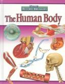 Cover of: The Human Body (Nature's Record-Breakers) by 