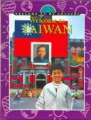Cover of: Welcome to Taiwan (Welcome to My Country) by 