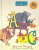 Cover of: ABC: alphabet rhymes