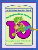 Cover of: The tremendous number 10 | Kitty Higgins
