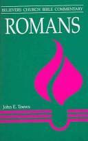 Cover of: Romans (Believers Church Bible Commentary) by John E. Toews