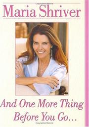 Cover of: And One More Thing Before You Go...