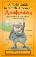 Cover of: A field guide to North American A**h***s by William F. Herrick