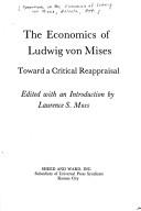 Cover of: The Economics of Ludwig Von Mises | Laurence S. Moss