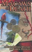 Cover of: Macaws of death: a Robin Devara mystery