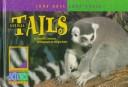 Cover of: Animal Tails (Look Once, Look Again) by 