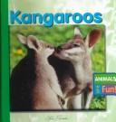 Cover of: Kangaroos (Animals Are Fun)