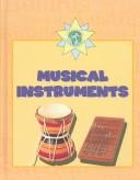 Cover of: Musical Instruments (Doney, Meryl, Crafts from Many Cultures.)