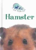 Cover of: Hamster (I Am Your Pet)