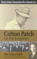 Cover of: Cotton Patch for the Kingdom by Ann Louise Coble