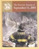 Cover of: The Terrorist Attacks of September 11, 2001 (Events That Shaped America) by 