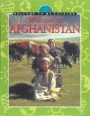 Cover of: Welcome to Aghanistan (Welcome to My Country)