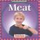 Cover of: Meat (Klingel, Cynthia Fitterer. Let's Read About Food.)