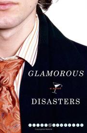 Cover of: Glamorous disasters