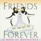 Cover of: Friends Forever, a Book of Quotations