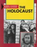 Cover of: The Holocaust (Globe Historical Case Studies) | 