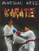 Cover of: Karate (Martial Arts (Milwaukee, Wis.).) by 