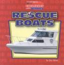 Cover of: Rescue Boats (Ethan, Eric. Emergency Vehicles.)