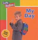 Cover of: My Day: (Let's Explore)