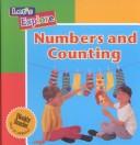 Cover of: Numbers and Counting: (Let's Explore)