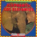 Cover of: Elephants/Los Elefantes: Los Elefantes (Animals I See at the Zoo/Animales Que Veo En El Zoologico)