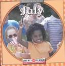 Cover of: July (Brode, Robyn. Months of the Year.)