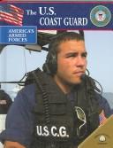 Cover of: The U.S. Coast Guard (America's Armed Forces)