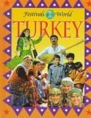 Turkey (Festivals of the World) by Maria O'Shea
