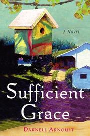 Cover of: Sufficient grace by Darnell Arnoult