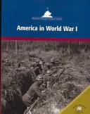 Cover of: America in World War I (Wars That Changed American History) by Richard Worth