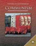 Cover of: Communism (Systems of Government) by 