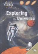 Cover of: Exploring the Universe (21st Century Science)